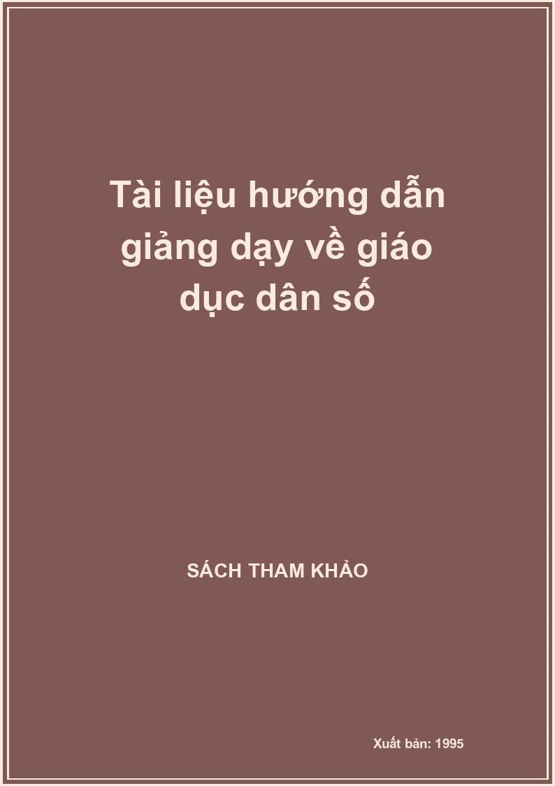 Tài liệu hướng dẫn giảng dạy về giáo dục dân số