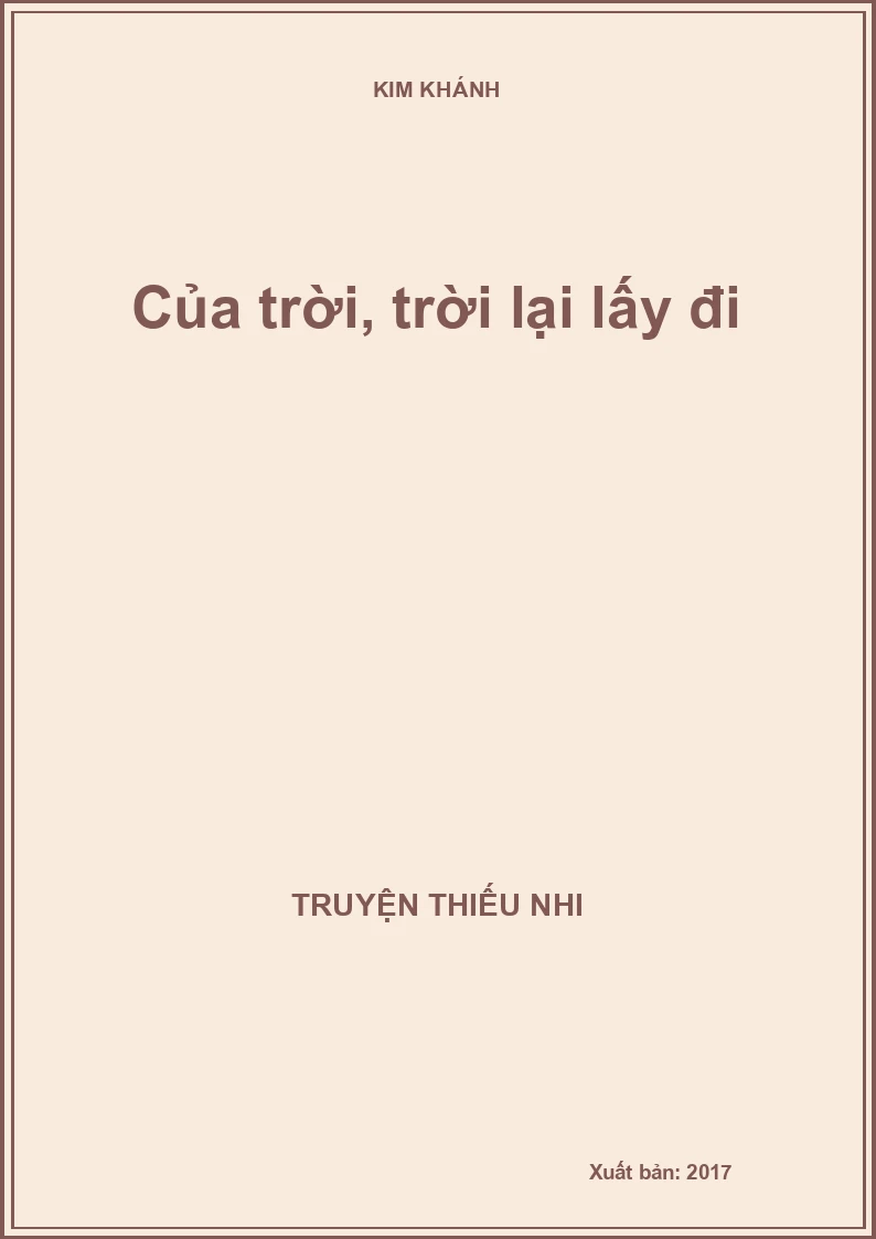 Của trời, trời lại lấy đi