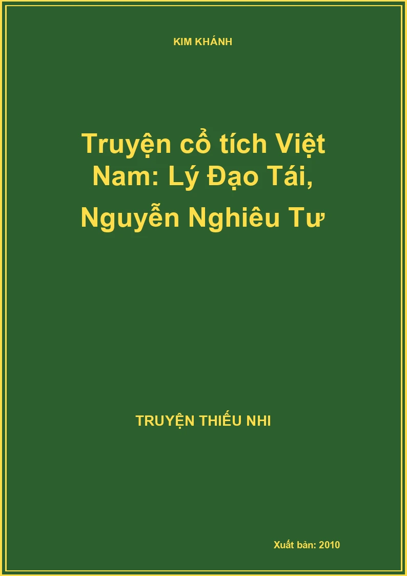 Truyện cổ tích Việt Nam: Lý Đạo Tái, Nguyễn Nghiêu Tư