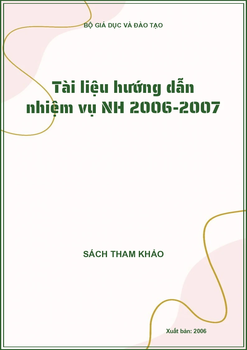 Tài liệu hướng dẫn nhiệm vụ NH 2006-2007