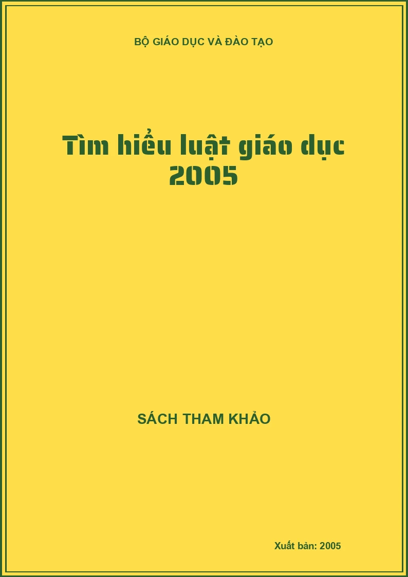 Tìm hiểu luật giáo dục 2005