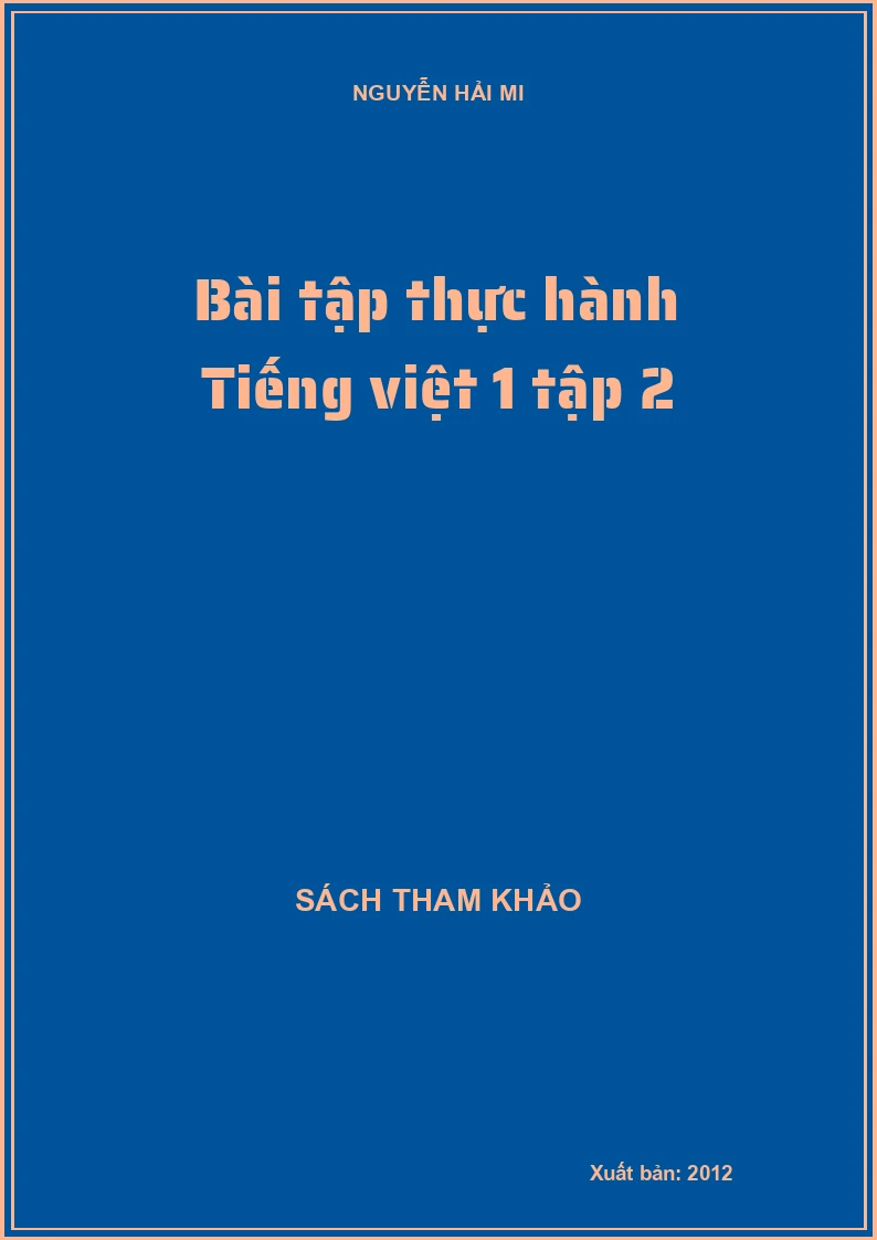 Bài tập thực hành Tiếng việt 1 tập 2