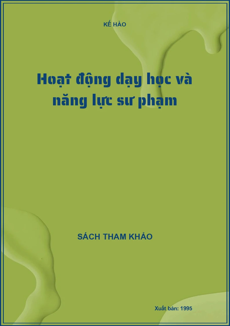 Hoạt động dạy học và năng lực sư phạm