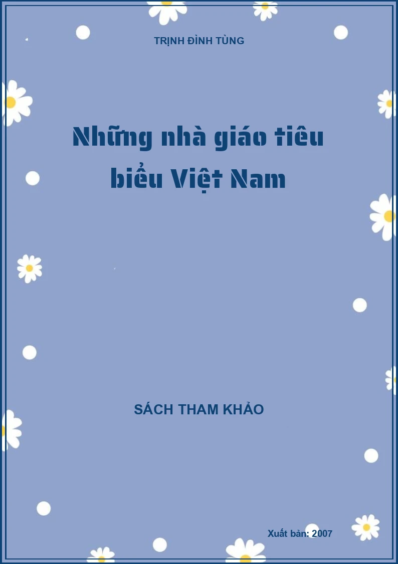 Những nhà giáo tiêu biểu Việt Nam