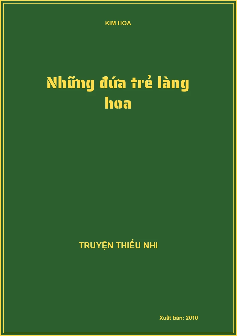 Những đứa trẻ làng hoa