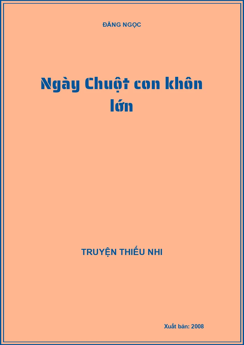 Ngày Chuột con khôn lớn