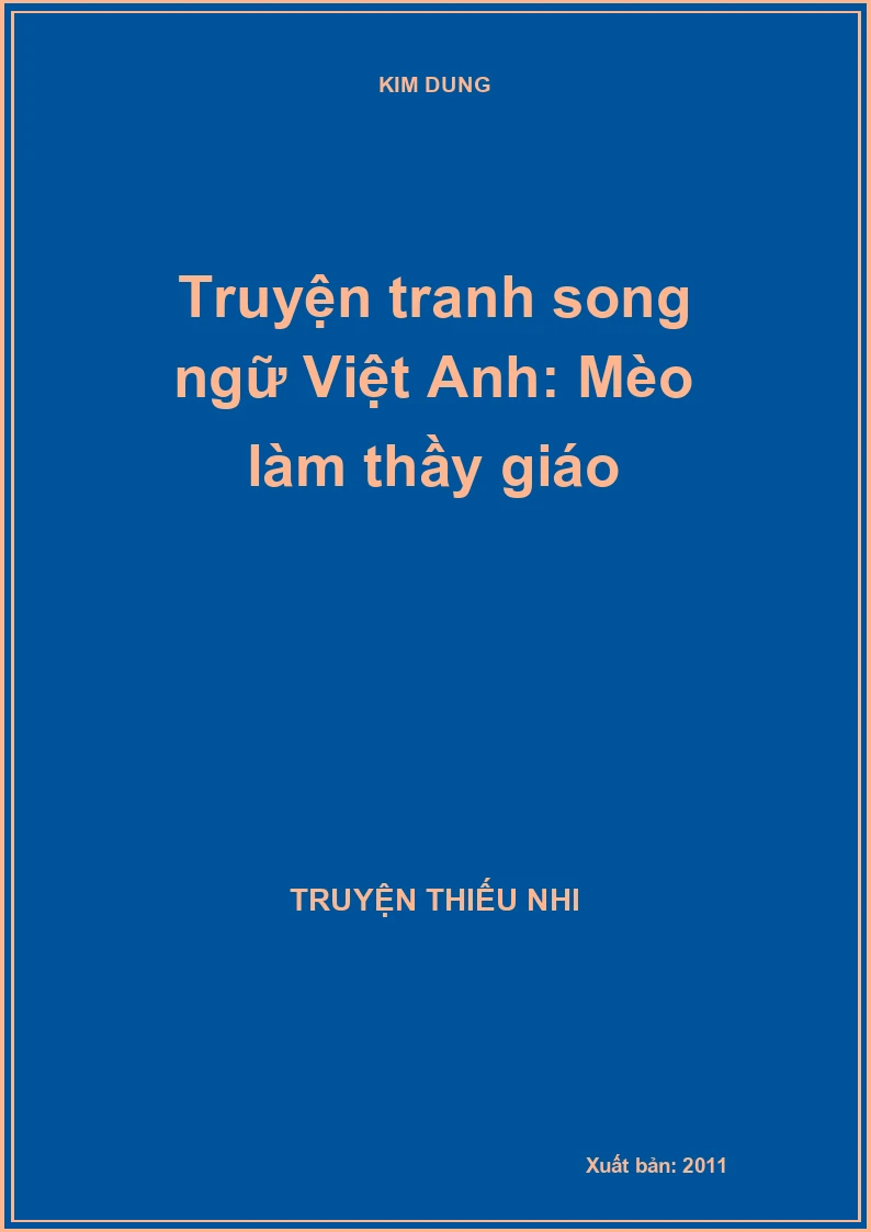 Truyện tranh song ngữ Việt Anh: Mèo làm thầy giáo