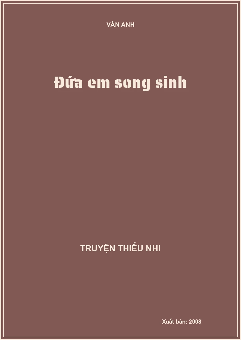Đứa em song sinh