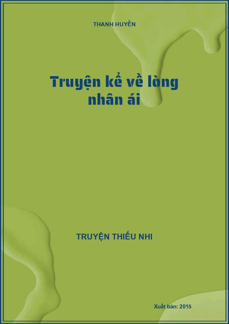 Truyện kể về lòng nhân ái