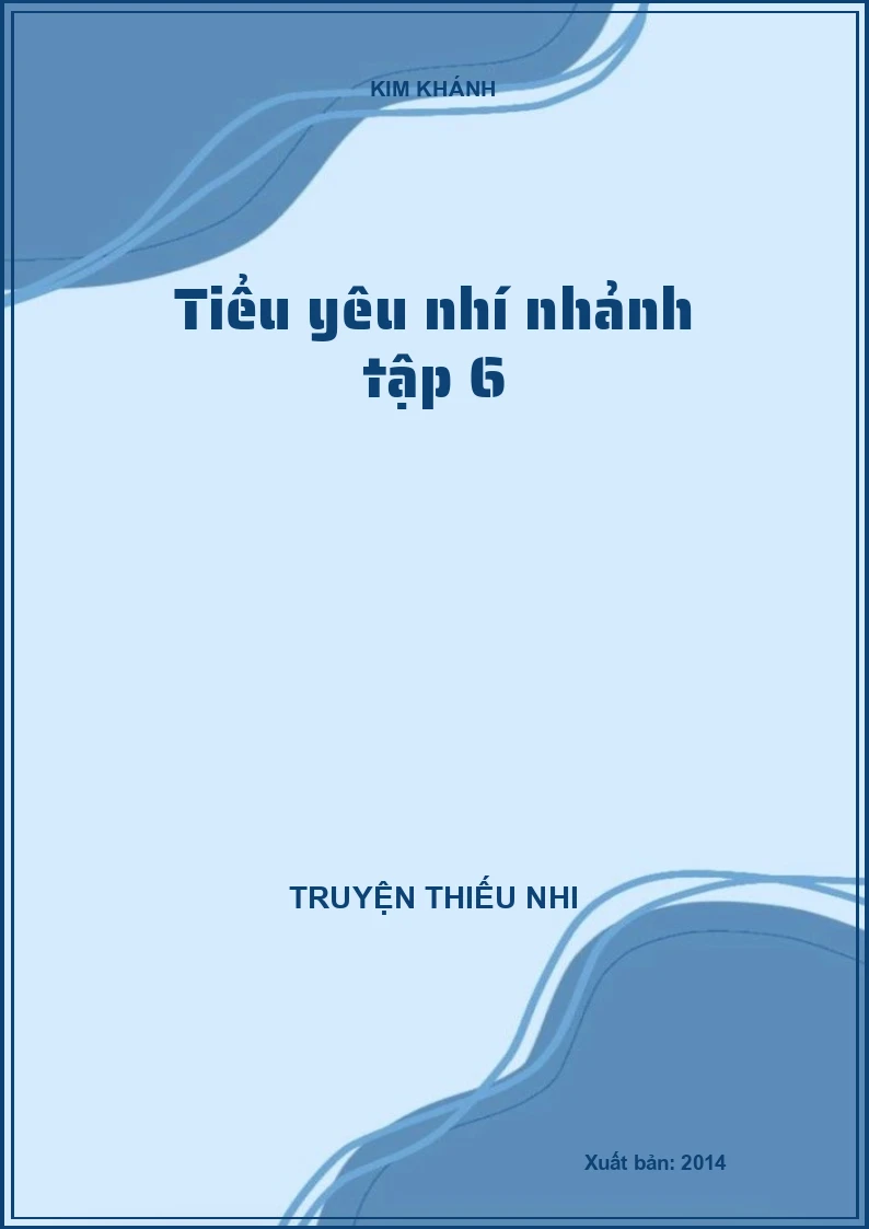 Tiểu yêu nhí nhảnh tập 6