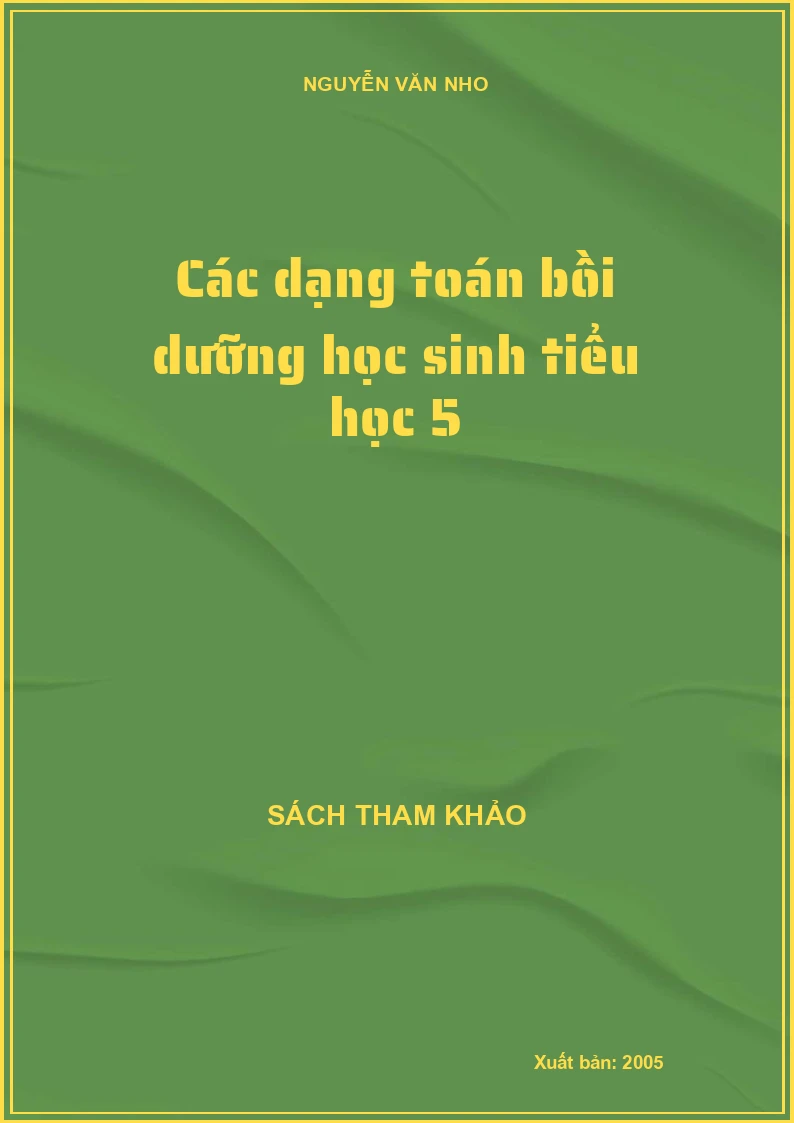 Các dạng toán bồi dưỡng học sinh tiểu học 5