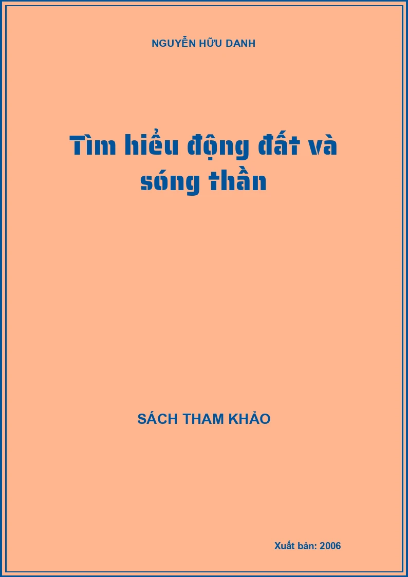 Tìm hiểu động đất và sóng thần
