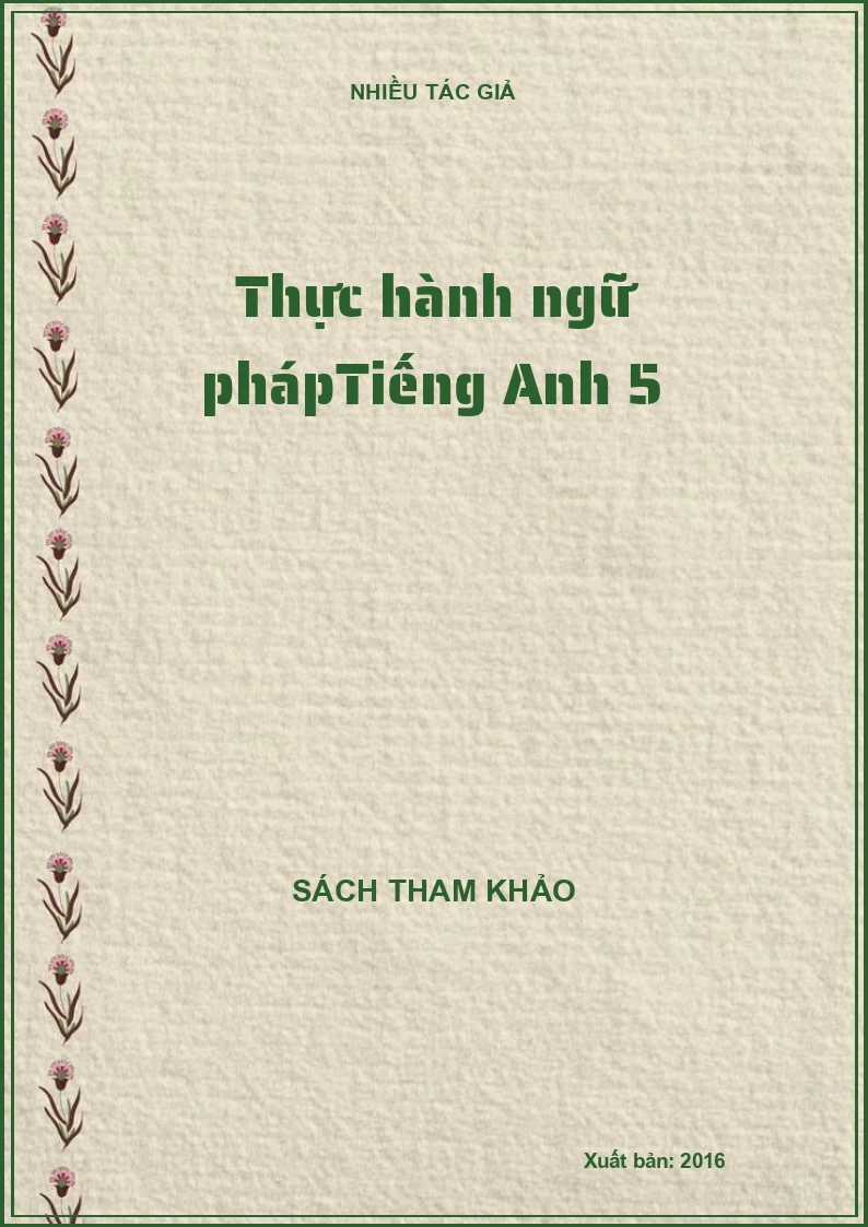 Thực hành ngữ pháp Tiếng Anh 5