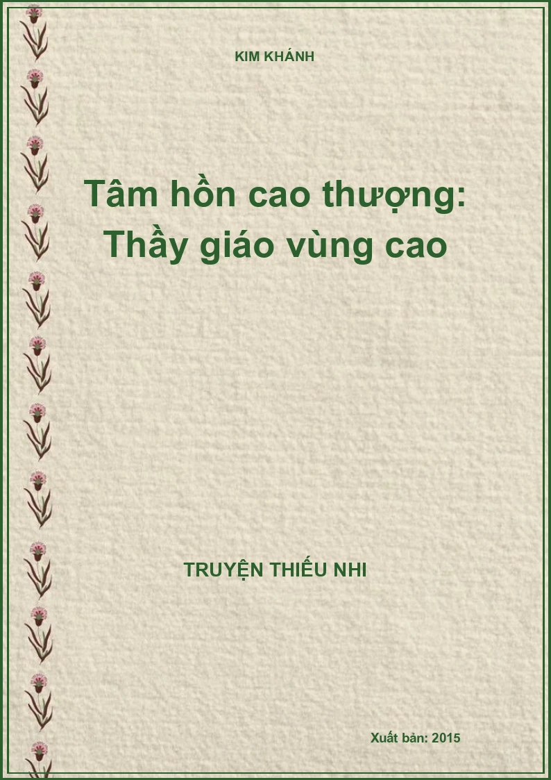 Tâm hồn cao thượng: Thầy giáo vùng cao