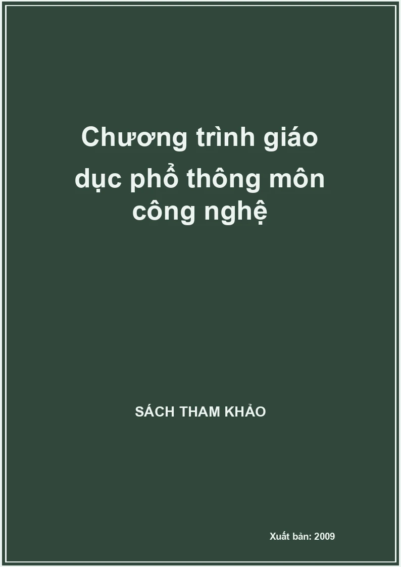 Chương trình giáo dục phổ thông môn công nghệ