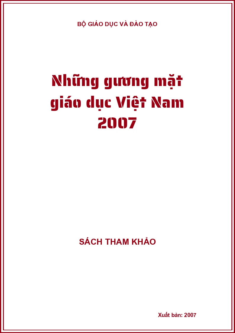 Những gương mặt giáo dục Việt Nam 2007