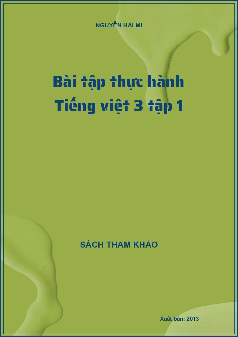 Bài tập thực hành Tiếng Việt 3 tập 1