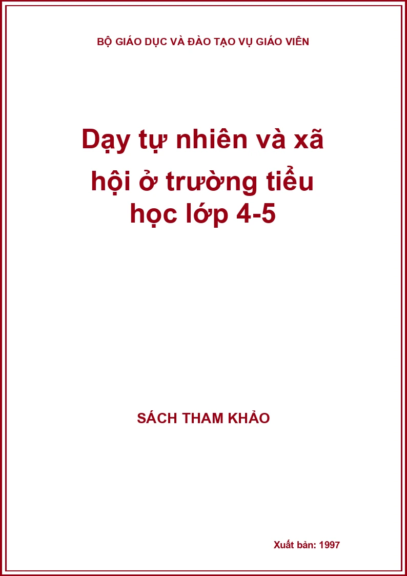 Dạy tự nhiên và xã hội ở trường tiểu học lớp 4-5