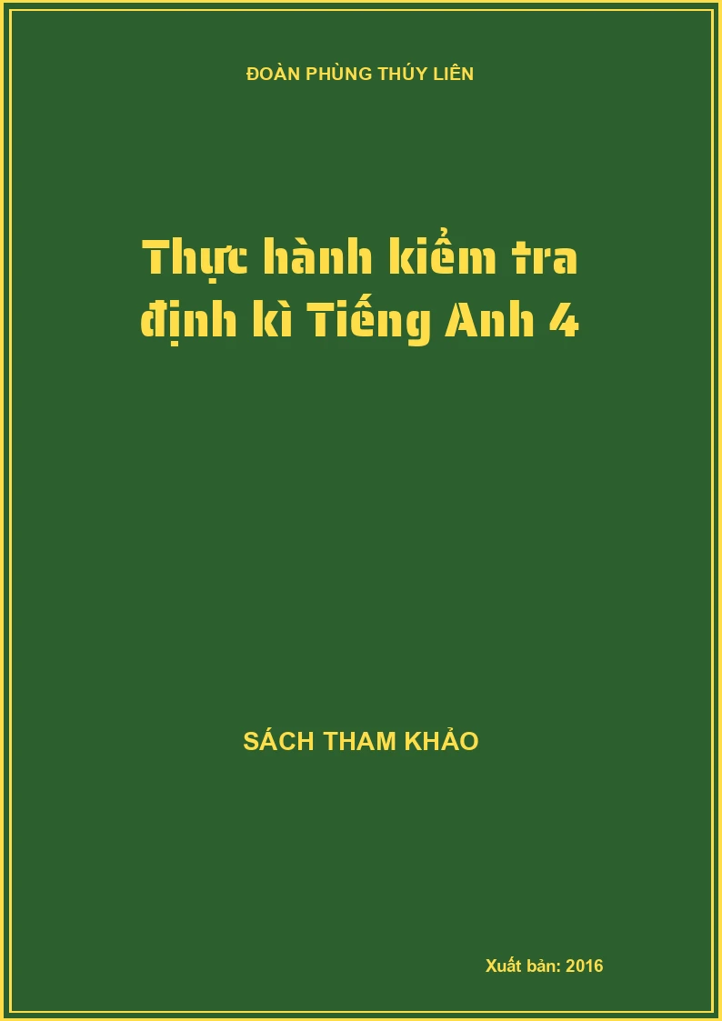 Thực hành kiểm tra định kì Tiếng Anh 4