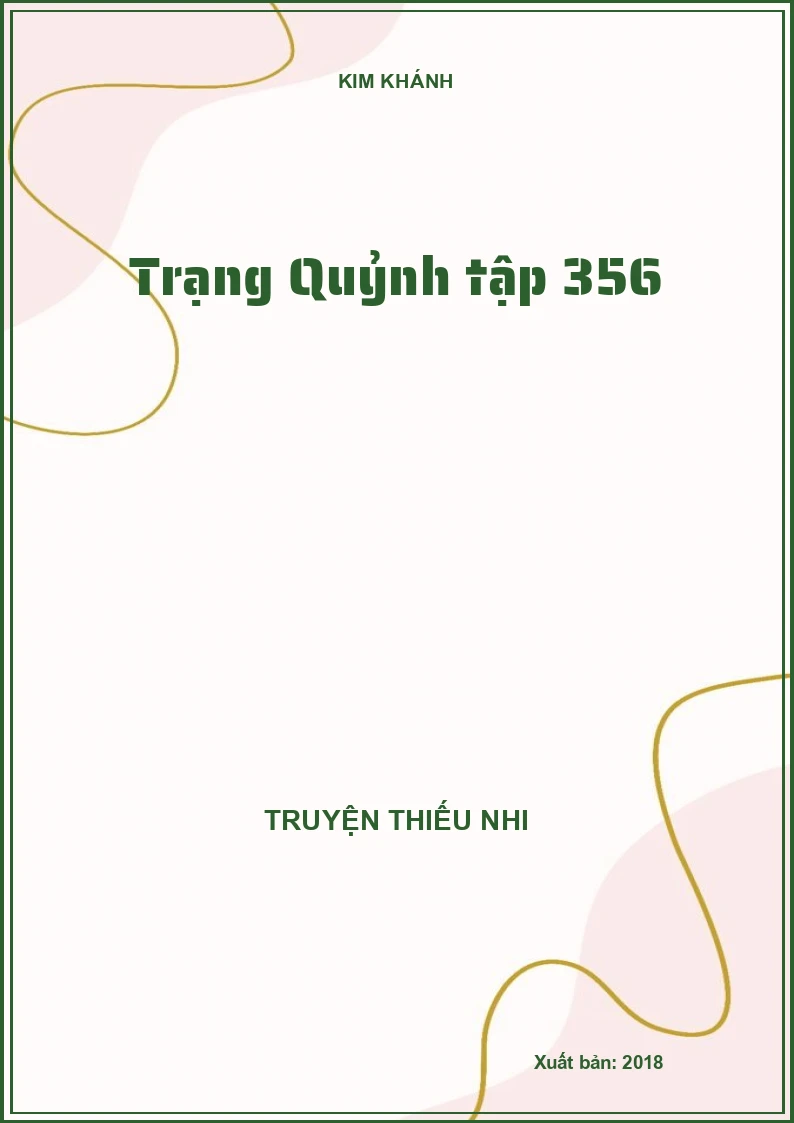 Trạng Quỷnh tập 356