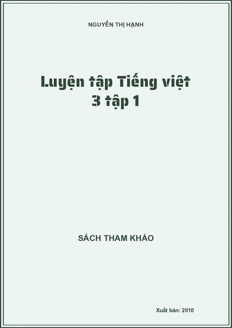 Luyện tập Tiếng Việt 3 tập 1