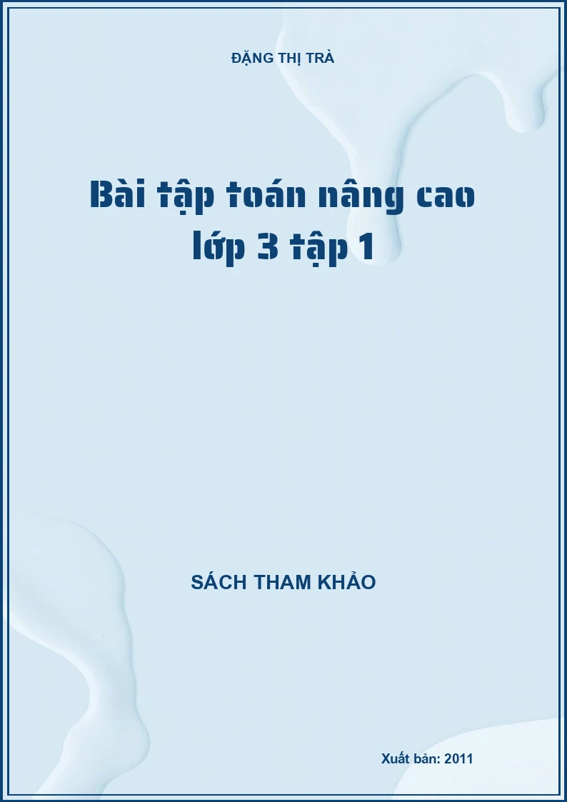 Bài tập Toán nâng cao lớp 3 tập 1