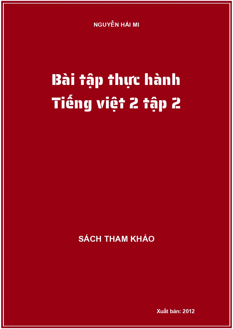 Bài tập thực hành Tiếng việt 2 tập 2