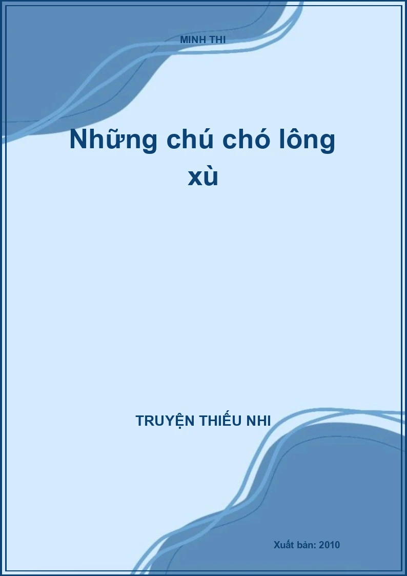 Những chú chó lông xù