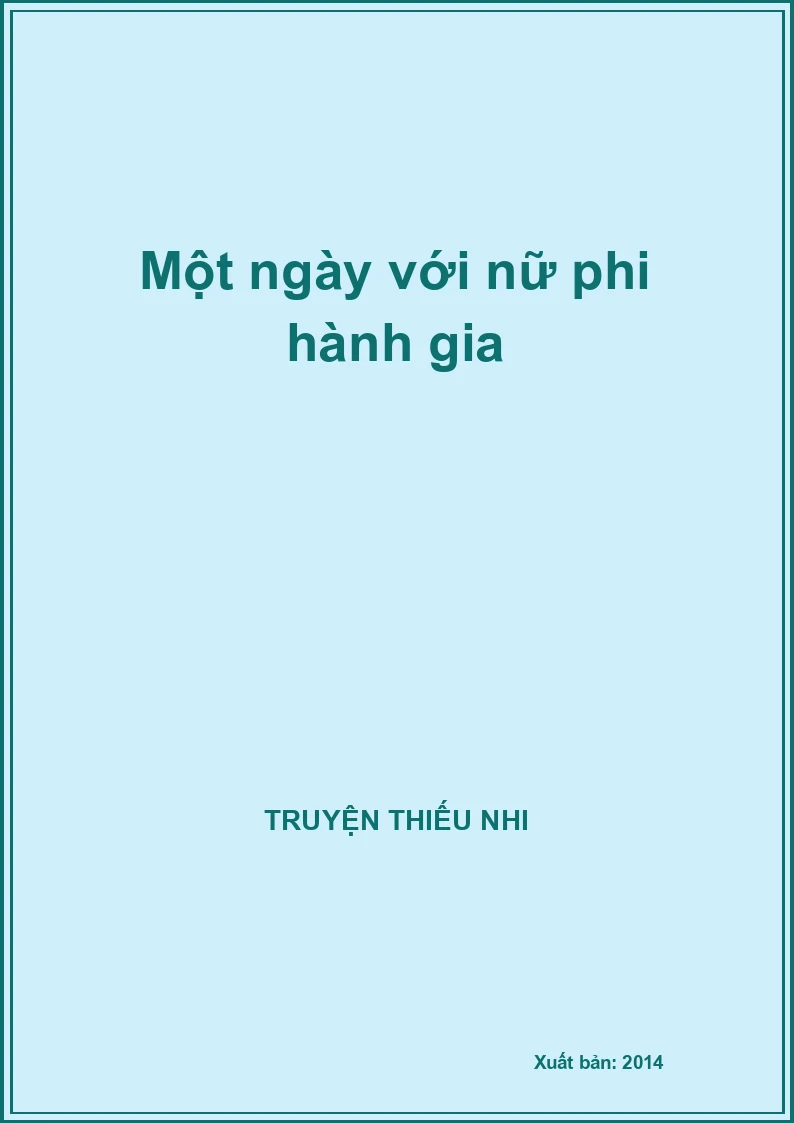 Một ngày với nữ phi hành gia