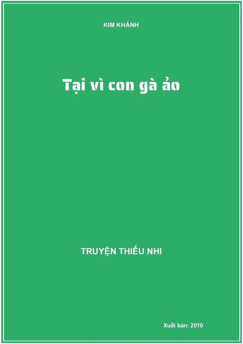 Tại vì con gà ảo
