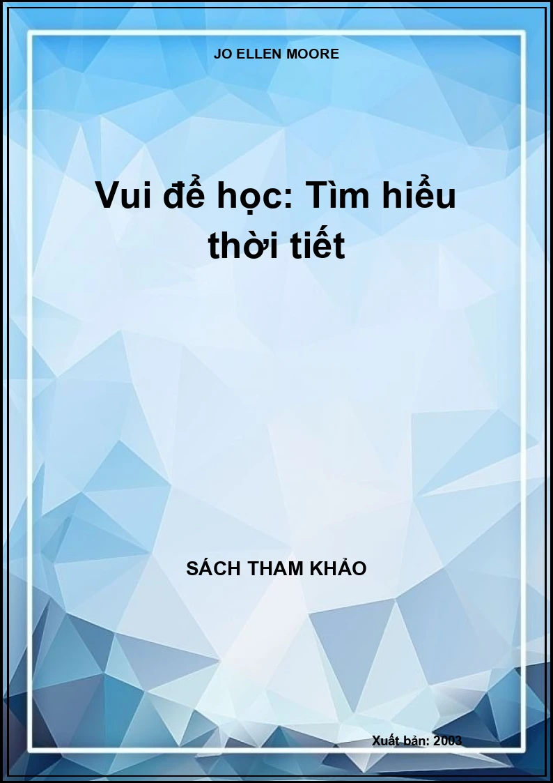 Vui để học: Tìm hiểu thời tiết