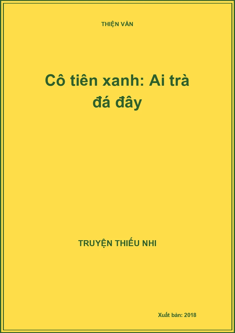 Cô tiên xanh: Ai trà đá đây