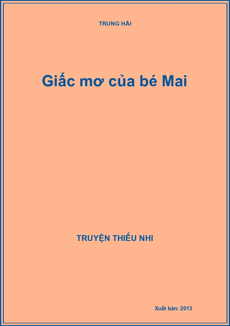 Giấc mơ của bé Mai