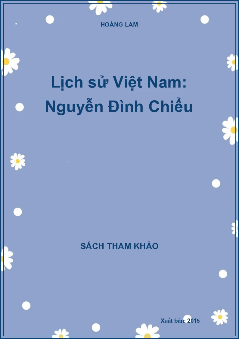 Lịch sử Việt Nam: Nguyễn Đình Chiểu