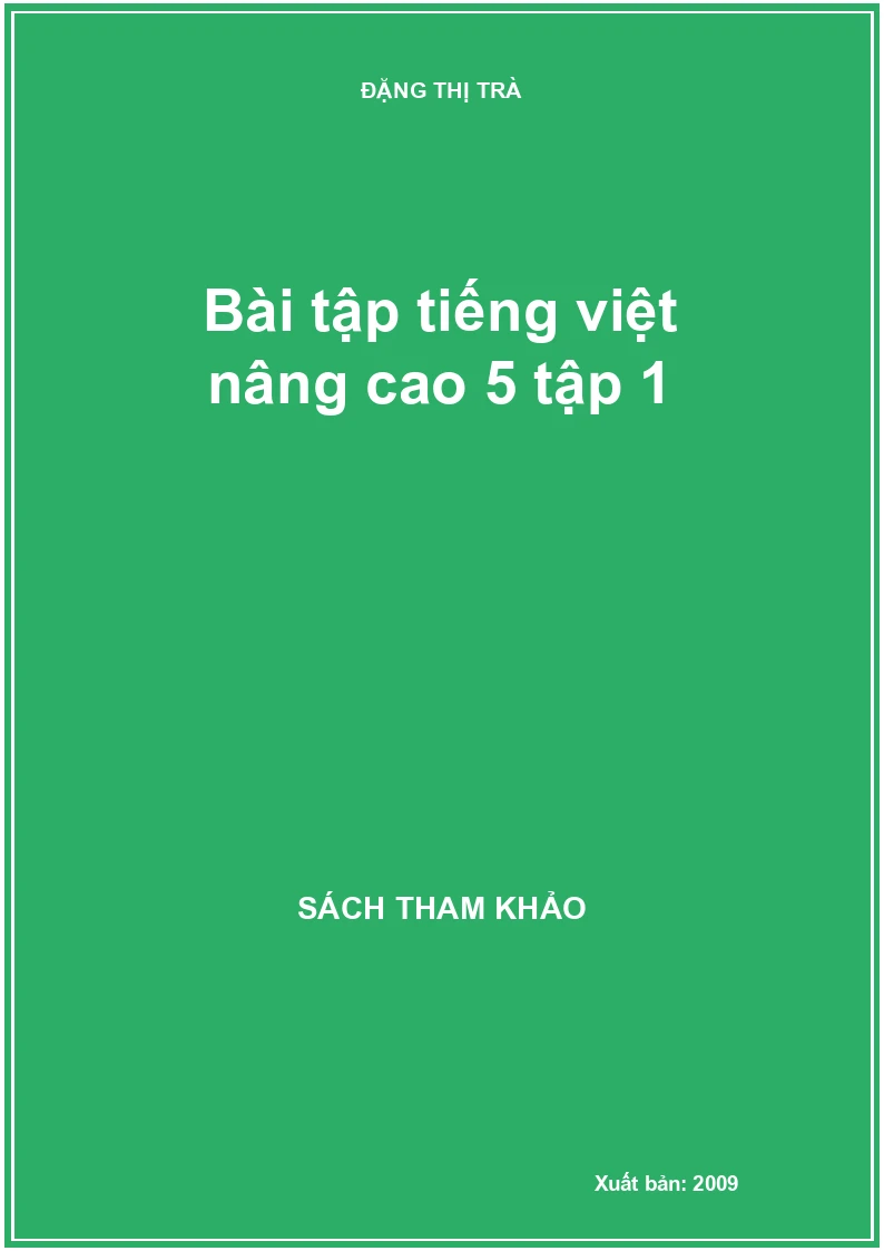 Bài tập Tiếng Việt nâng cao 5 tập 1