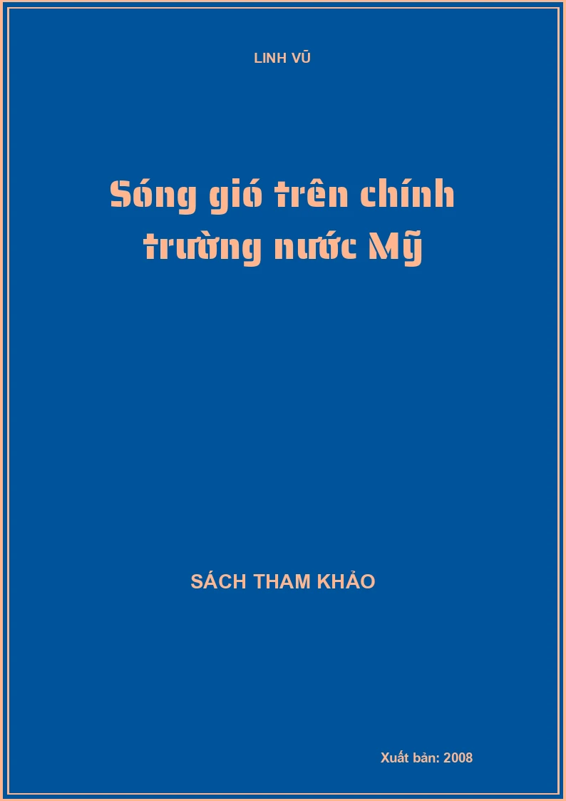 Sóng gió trên chính trường nước Mỹ