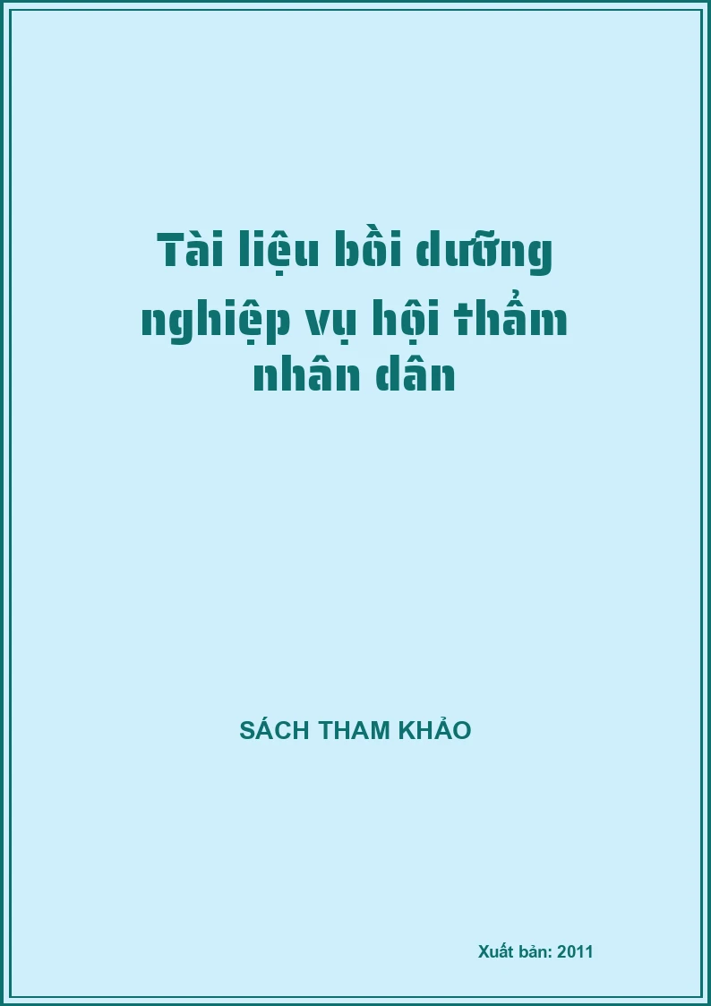 Tài liệu bồi dưỡng nghiệp vụ hội thẩm nhân dân