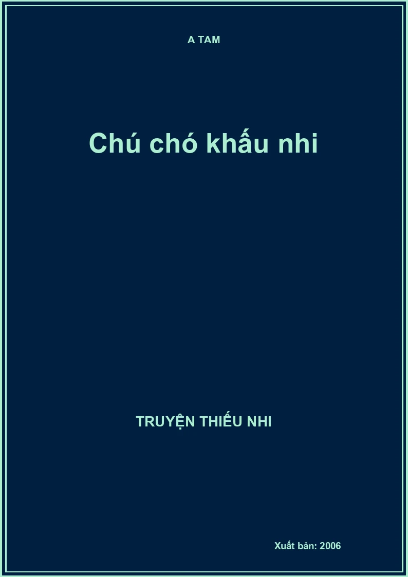 Chú chó khấu nhi