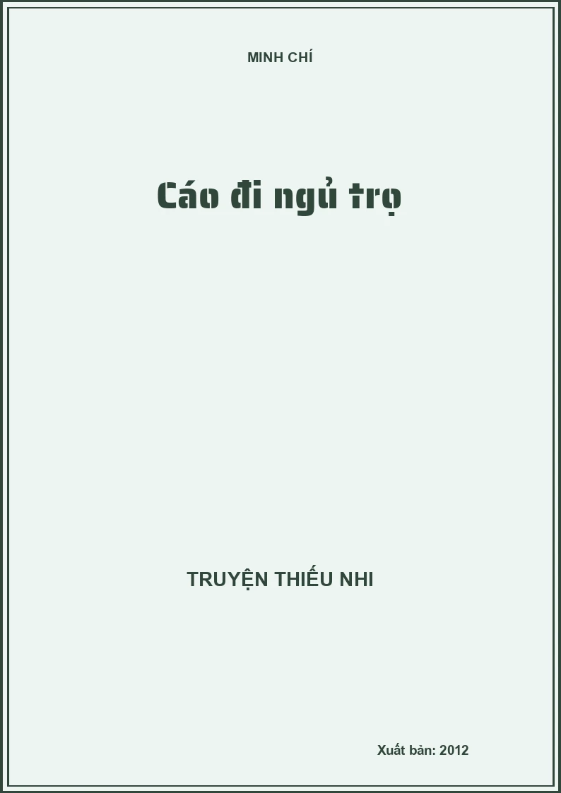 Cáo đi ngủ trọ