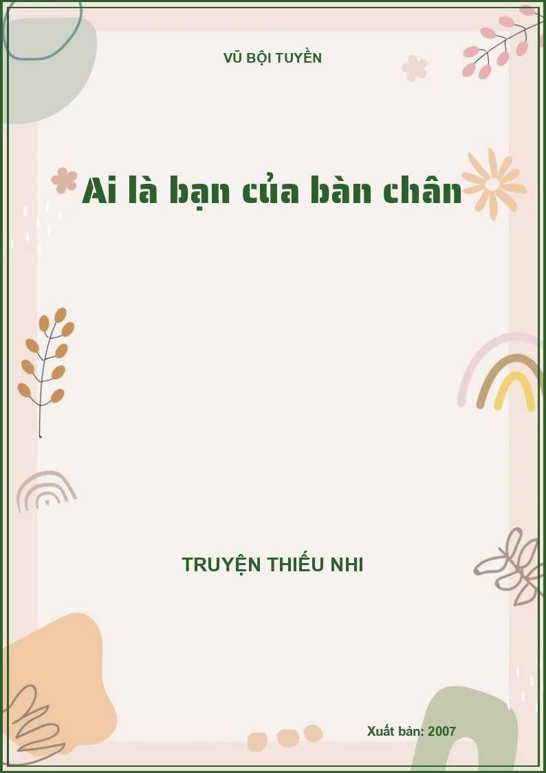 Ai là bạn của bàn chân