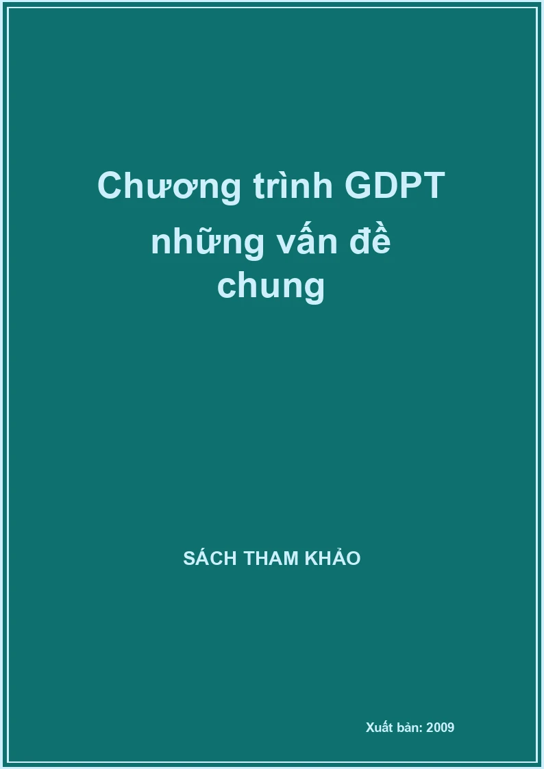 Chương trình GDPT những vấn đề chung