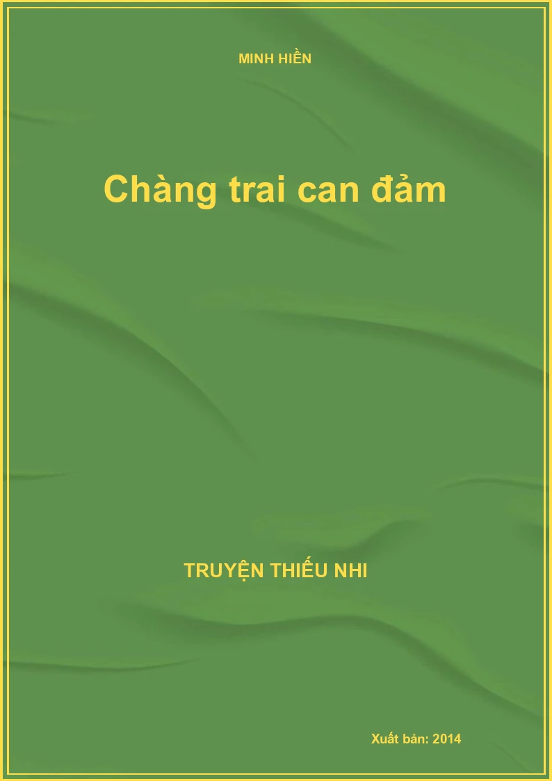 Chàng trai can đảm