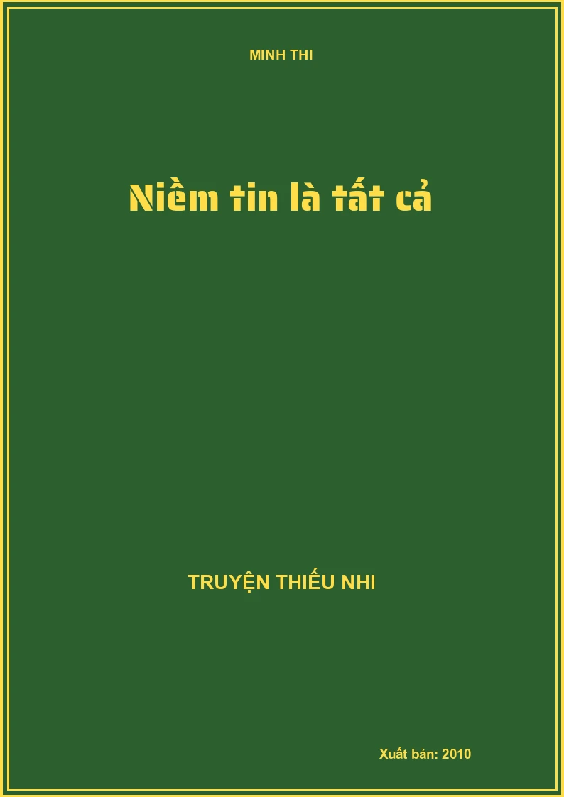 Niềm tin là tất cả