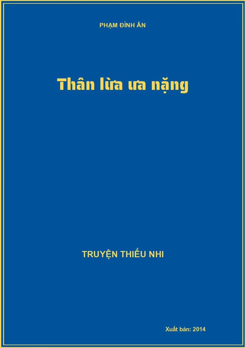 Thân lừa ưa nặng
