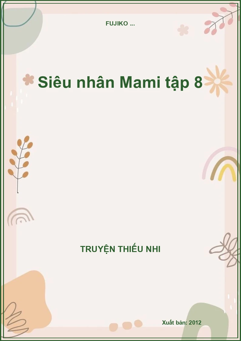 Siêu nhân Mami tập 8