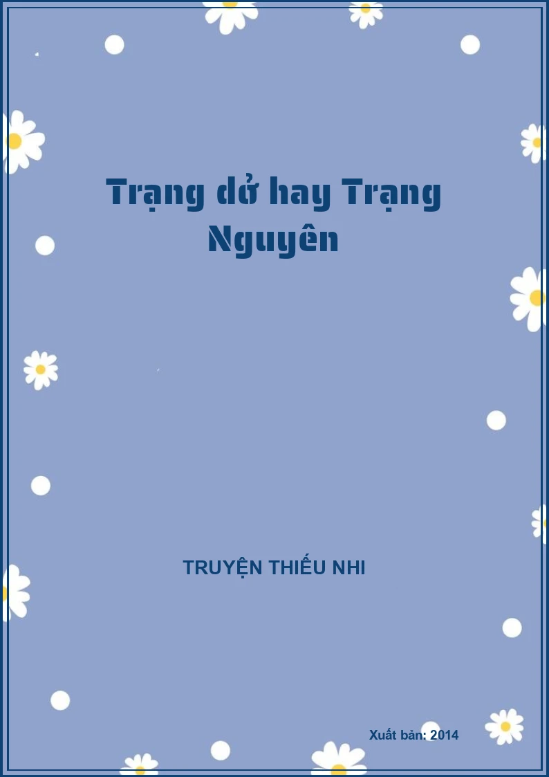 Trạng dở hay Trạng Nguyên