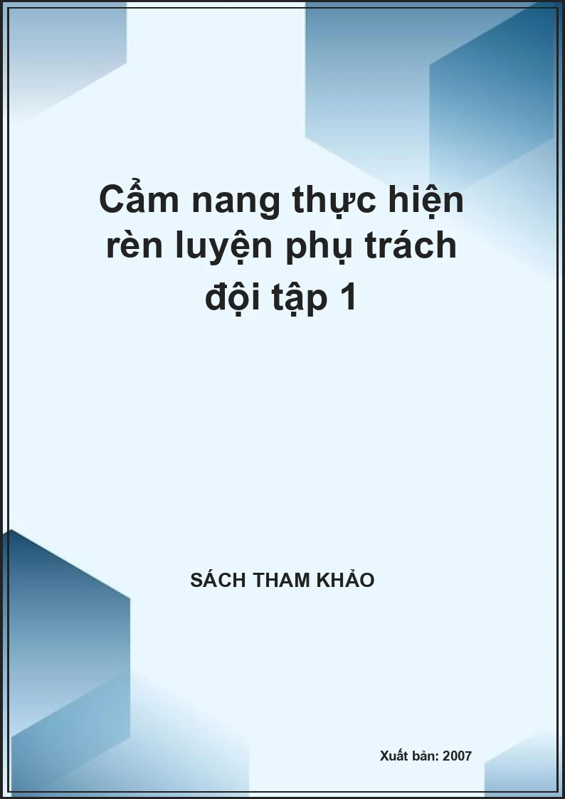 Cẩm nang thực hiện rèn luyện phụ trách đội tập 1