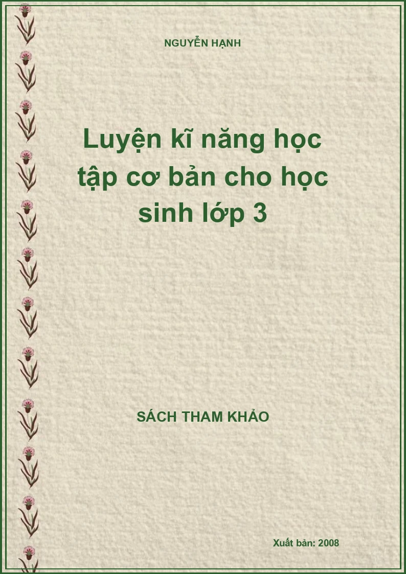 Luyện kĩ năng học tập cơ bản cho học sinh lớp 3
