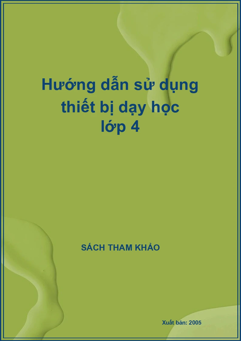 Hướng dẫn sử dụng thiết bị dạy học lớp 4