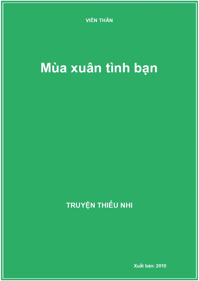 Mùa xuân tình bạn